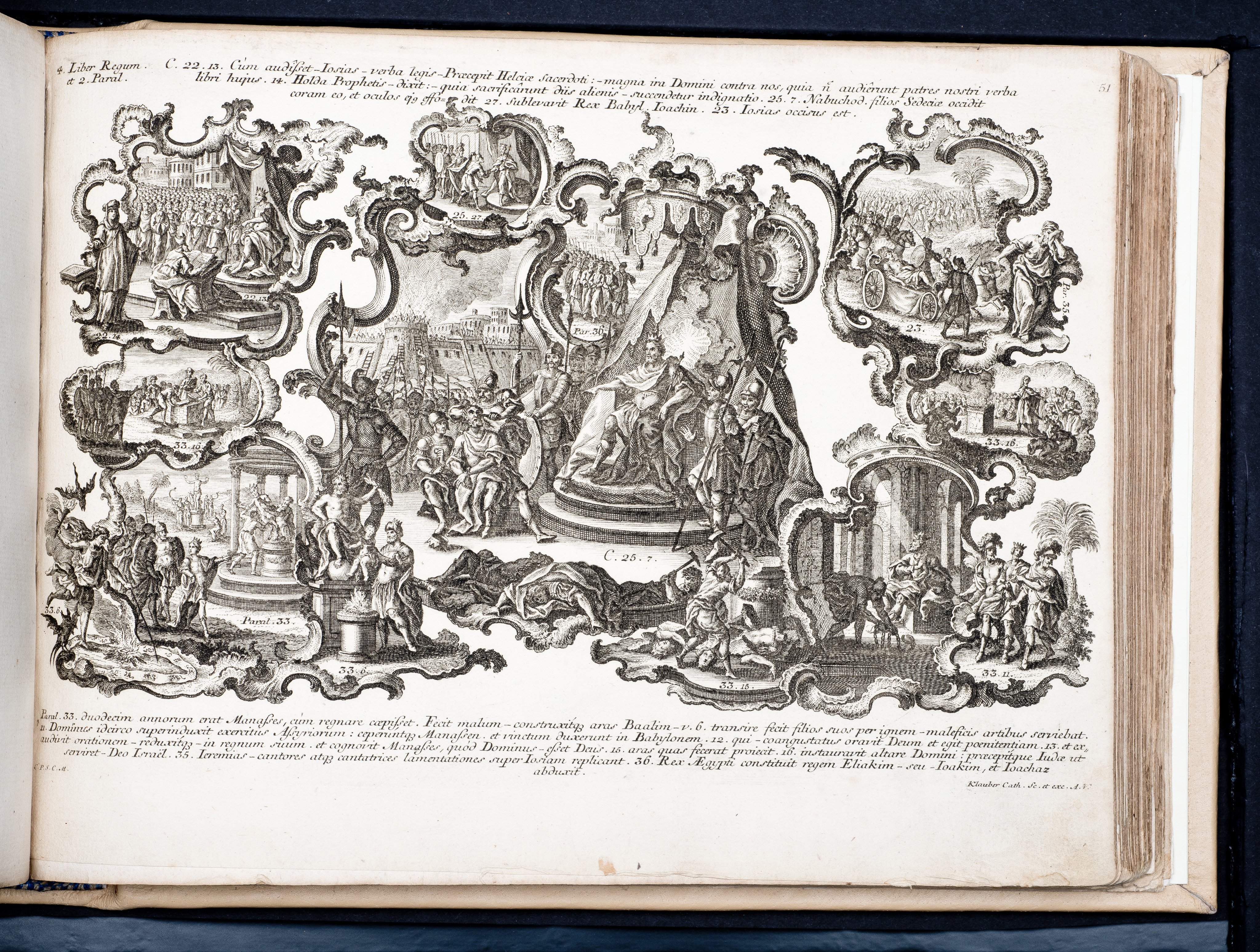Historiae Biblicae Veteris et Novi Testamenti, Augsburg 1748.Księga wydana in folio złożona ze 100 ilustracji miedziorytniczych, wykonanych przez augsburskich grawerów, braci Józefa Sebastiana (1700-1768) Jana Baptystę (1712-1787) Klauberów, według obrazów augsburskiego malarza Johana Adama Stokmana (1720-1783). Miedzioryty z tego wydania stały się ikonograficznym wzornikiem dla malarzy i rytowników w całej Europie. Wydanie rzadkie, pełnego w polskich kolekcjach brak. Na rynku antykwarycznym pojawiają się pojedyncze ryciny. Egzemplarz kompletnySygnatura - MKDU-42859; SD-617